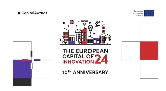 Avrupa Yenilik Başkenti Ödülleri (iCapital) için Başvurular Başladı! 