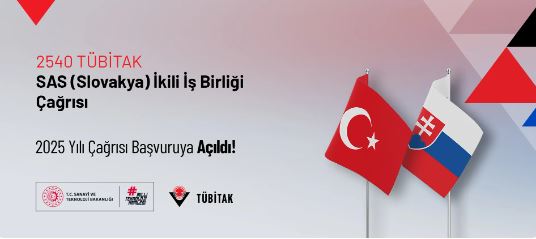TÜBİTAK – SAS (Slovakya) İkili İş Birliği Çağrısı Açıldı