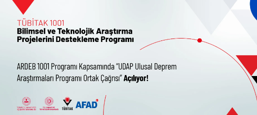ARDEB 1001 PROGRAMI KAPSAMINDA UDAP ULUSAL DEPREM ARAŞTIRMALARI PROGRAMI ORTAK ÇAĞRISI AÇILIYOR